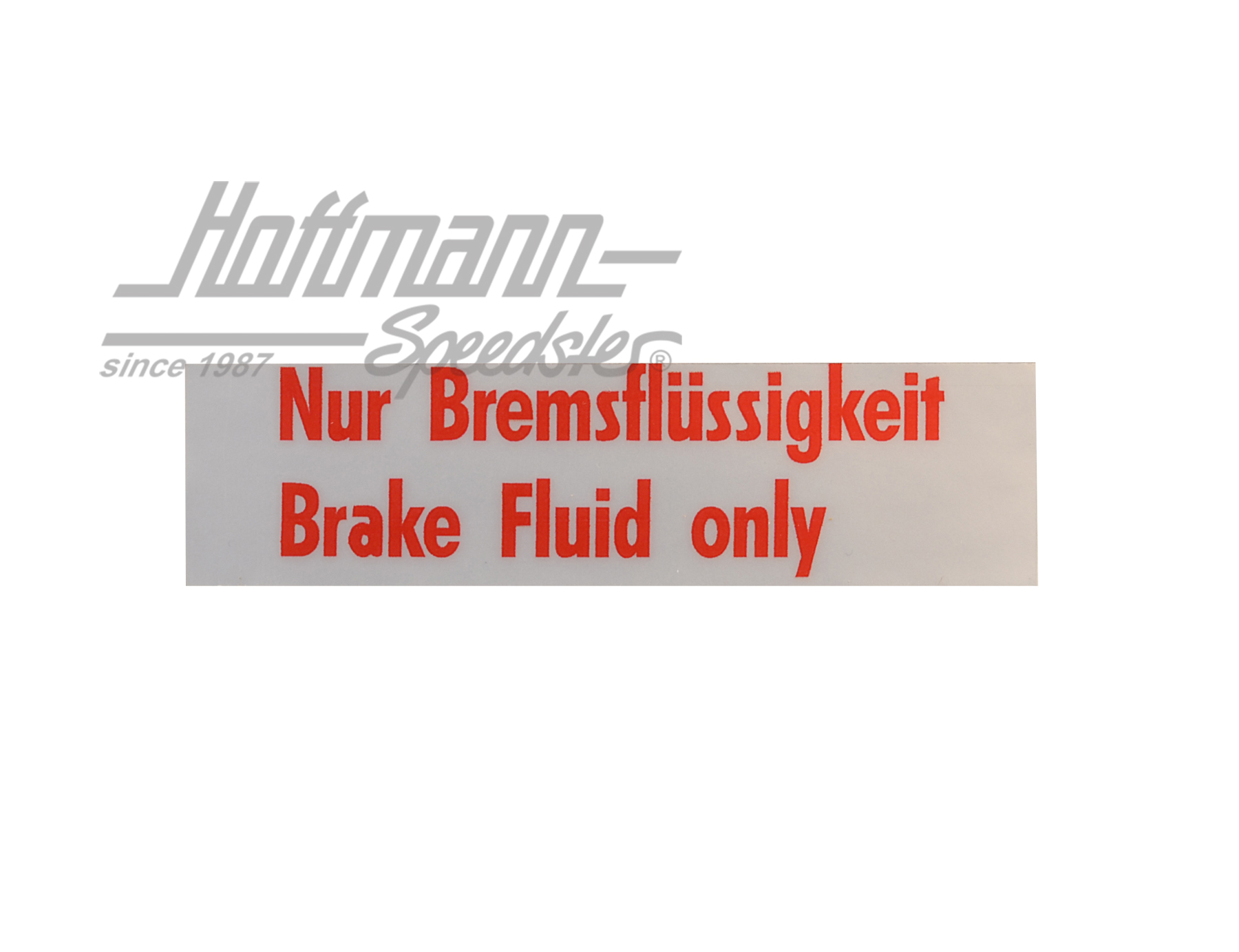 Pegatina "Brake fluid only" |  | 021-0197-40