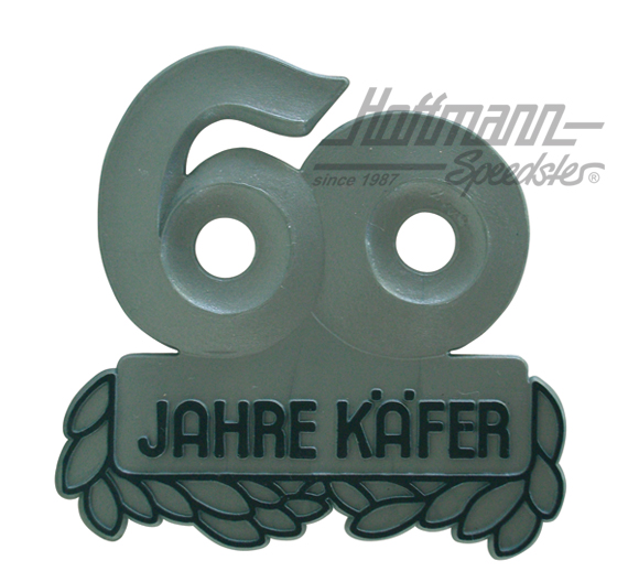 Placa de aniversario "60 Jahre Käfer", gris |  | 021-0184