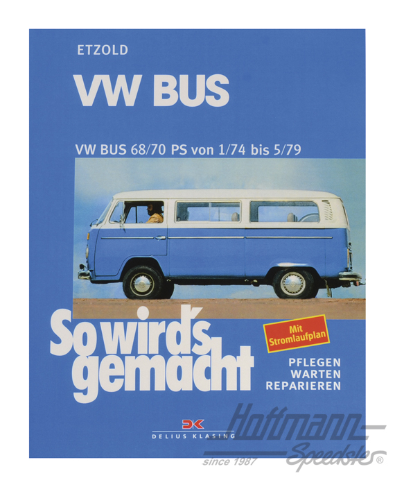 So wirds gemacht, Bus T2, 74-79, Band 18 | 978-3-7688-0304-5 | 020-7974